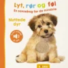 Sensorisk bok: Lyssna, rör och känn, Söta djur, L: 20 cm, B: 20 cm, 1 st.